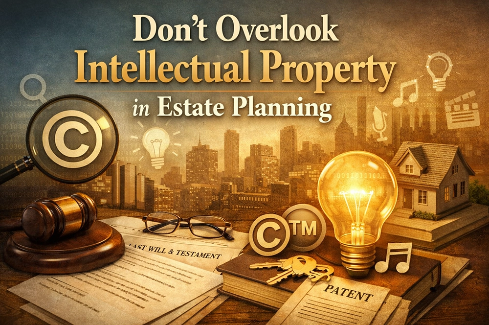 Intellectual Property in Estate Planning